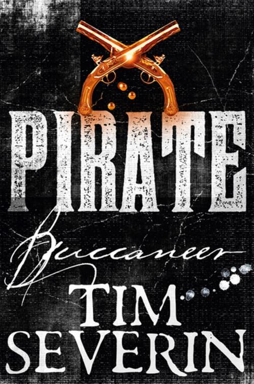 Cover of the book Buccaneer by Tim Severin, Pan Macmillan
