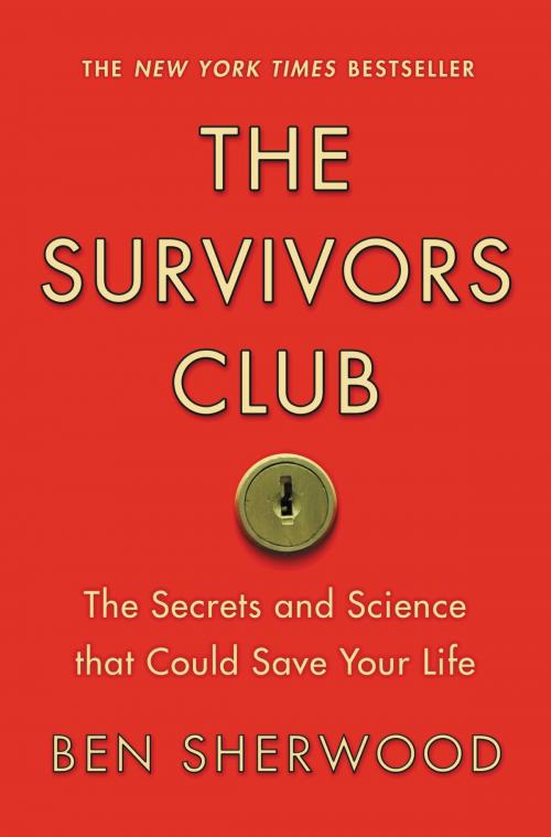 Cover of the book The Survivors Club by Ben Sherwood, Grand Central Publishing
