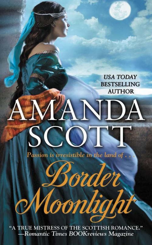 Cover of the book Border Moonlight by Amanda Scott, Grand Central Publishing