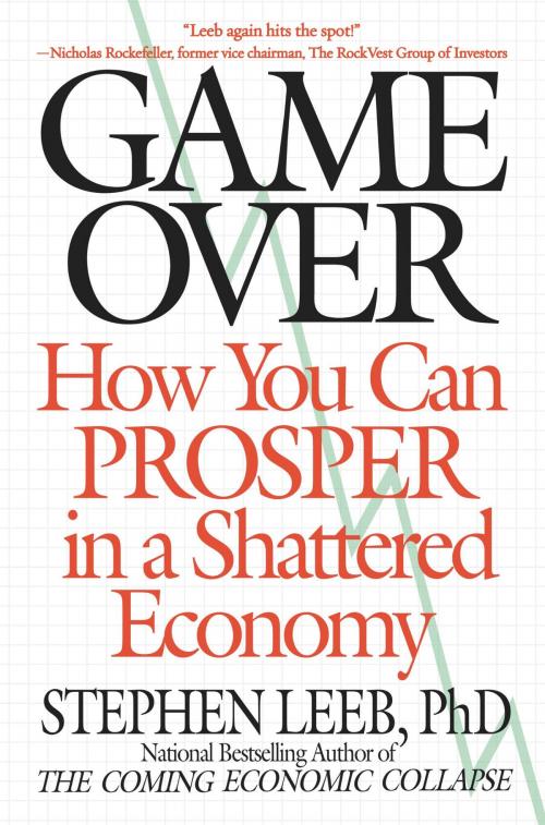 Cover of the book Game Over by Stephen Leeb, Grand Central Publishing