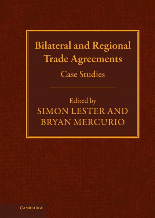 Cover of the book Bilateral and Regional Trade Agreements by , Cambridge University Press
