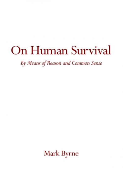 Cover of the book On Human Survival by Mark Byrne, iUniverse