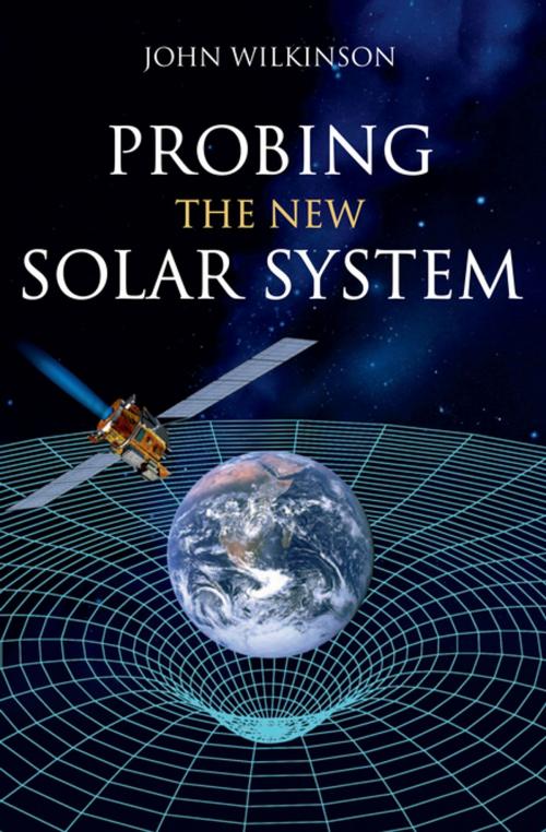 Cover of the book Probing the New Solar System by John Wilkinson, CSIRO PUBLISHING