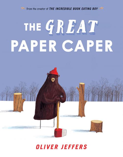 Cover of the book The Great Paper Caper by Oliver Jeffers, Penguin Young Readers Group