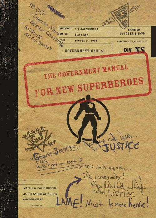 Cover of the book The Government Manual for New Superheroes by Matthew David Brozik, Jacob Sager Weinstein, Andrews McMeel Publishing