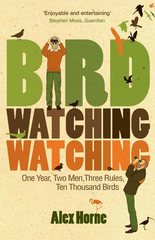 Cover of the book Birdwatchingwatching by Alex Horne, Ebury Publishing
