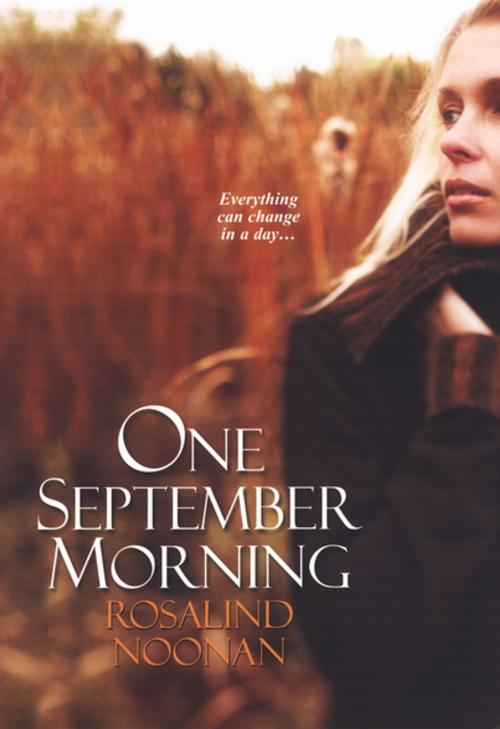 Cover of the book One September Morning by Rosalind Noonan, Kensington Books