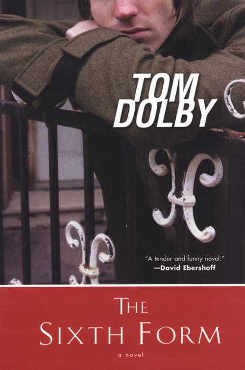 Cover of the book The Sixth Form by Tom Dolby, Kensington Books