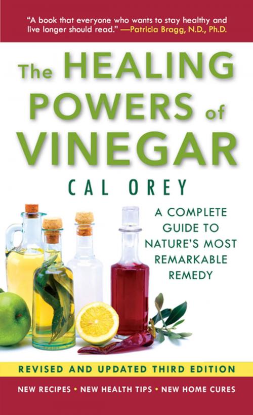 Cover of the book The Healing Powers Of Vinegar - Revised And Updated by Cal Orey, Kensington Books