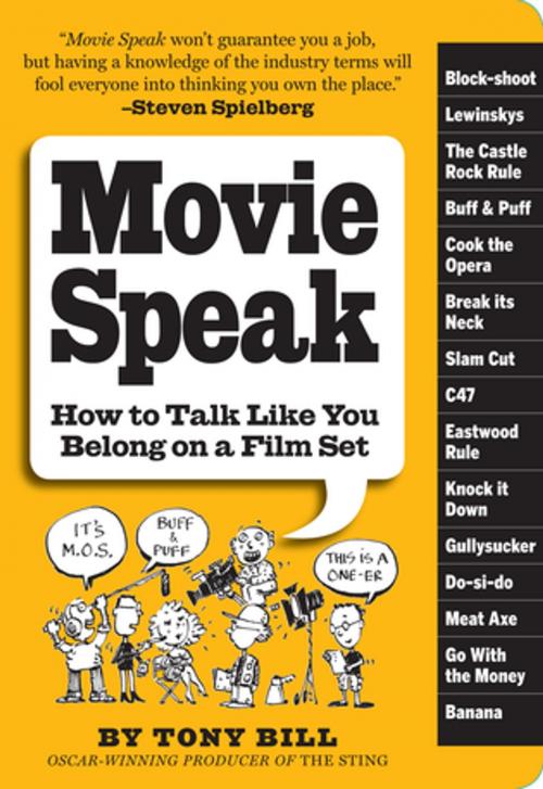Cover of the book Movie Speak by Tony Bill, Workman Publishing Company