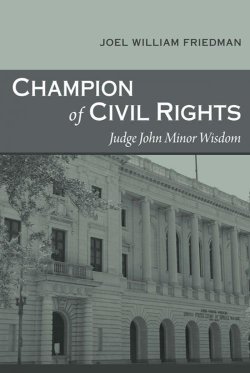 Cover of the book Champion of Civil Rights by Joel William Friedman, LSU Press