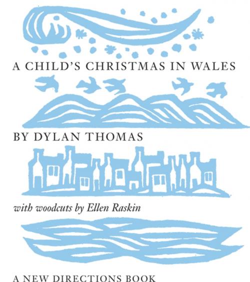 Cover of the book A Child's Christmas in Wales by Dylan Thomas, New Directions