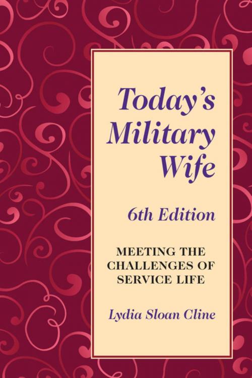 Cover of the book Today's Military Wife by Lydia Sloan Cline, Stackpole Books