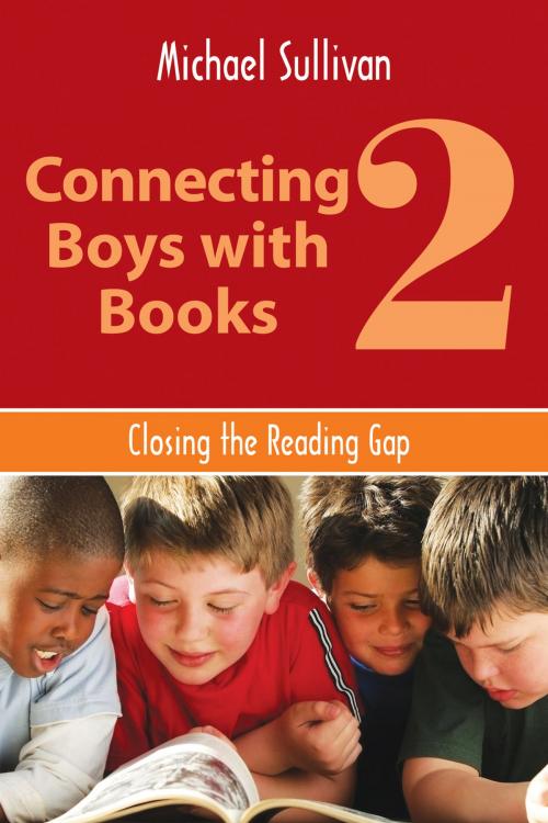 Cover of the book Connecting Boys with Books 2 by Michael Sullivan, ALA Editions
