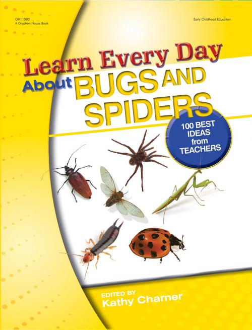 Cover of the book Learn Every Day About Bugs and Spiders by , Gryphon House Inc.