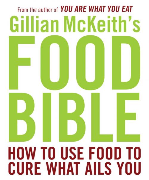 Cover of the book Gillian McKeith's Food Bible by Gillian McKeith, Penguin Publishing Group