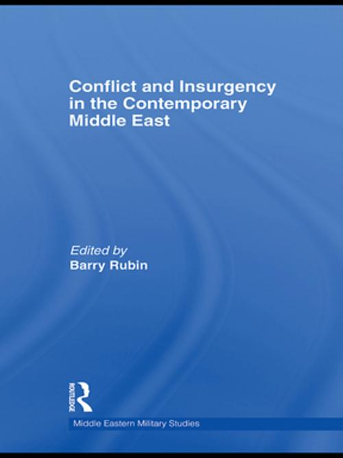 Cover of the book Conflict and Insurgency in the Contemporary Middle East by , Taylor and Francis