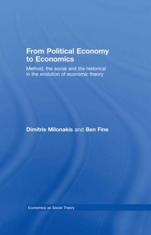 Cover of the book From Political Economy to Economics by Dimitris Milonakis, Ben Fine, Taylor and Francis
