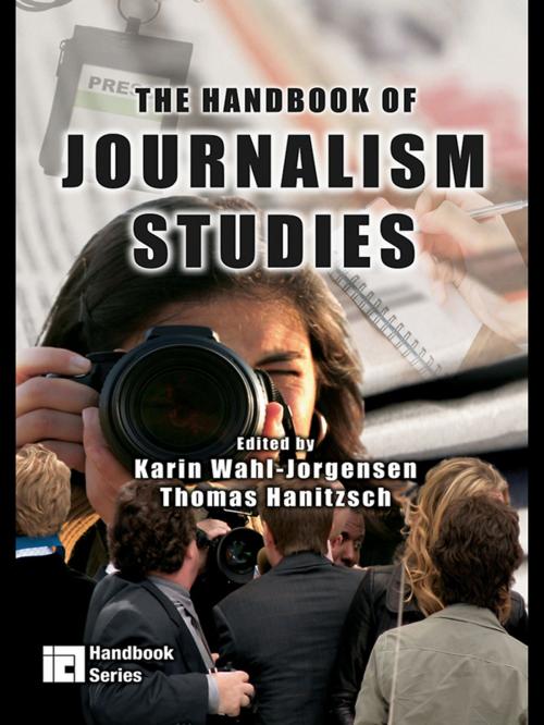 Cover of the book The Handbook of Journalism Studies by , Taylor and Francis