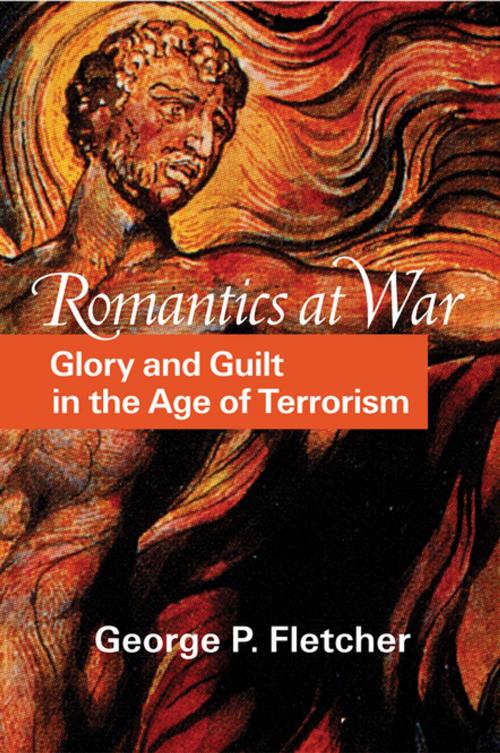 Cover of the book Romantics at War by George P. Fletcher, Princeton University Press