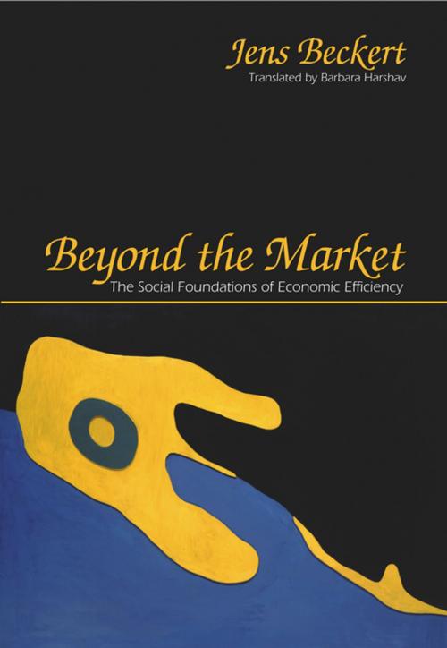 Cover of the book Beyond the Market by Jens Beckert, Princeton University Press