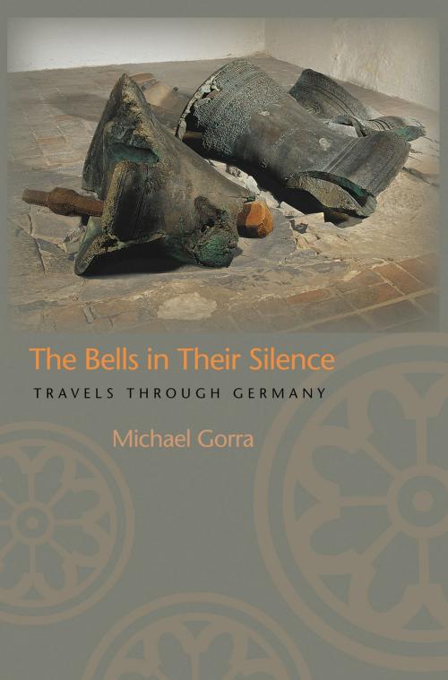 Cover of the book The Bells in Their Silence by Michael Gorra, Princeton University Press