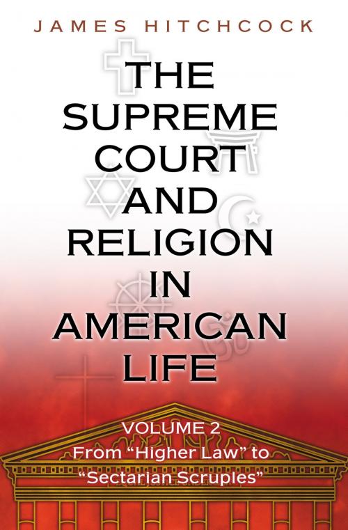 Cover of the book The Supreme Court and Religion in American Life, Vol. 2 by James Hitchcock, Princeton University Press