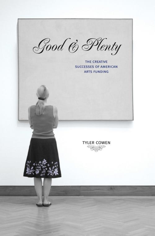 Cover of the book Good and Plenty by Tyler Cowen, Princeton University Press