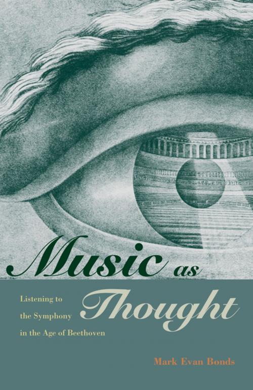 Cover of the book Music as Thought by Mark Evan Bonds, Princeton University Press
