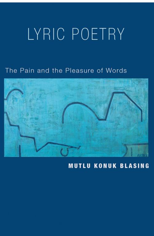 Cover of the book Lyric Poetry by Mutlu Konuk Blasing, Princeton University Press