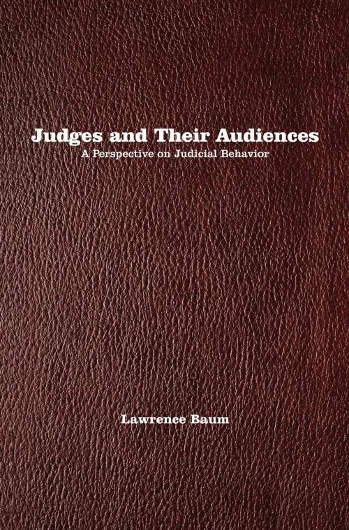 Cover of the book Judges and Their Audiences by Lawrence Baum, Princeton University Press