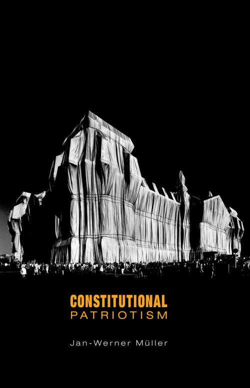 Cover of the book Constitutional Patriotism by Jan-Werner Müller, Princeton University Press