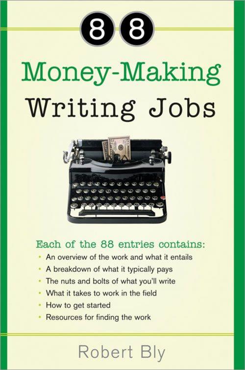 Cover of the book 88 Money-Making Writing Jobs by Robert Bly, Sourcebooks