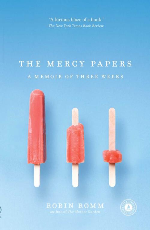 Cover of the book The Mercy Papers by Robin Romm, Scribner