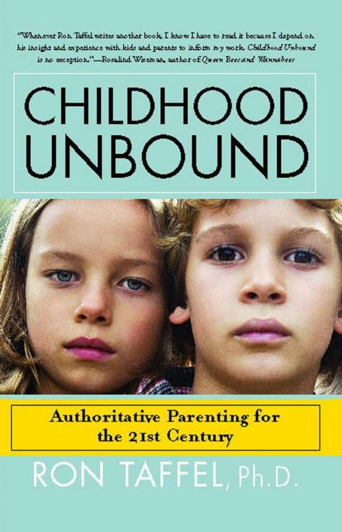 Cover of the book Childhood Unbound by Dr. Ron Taffel, Ph.D., Free Press