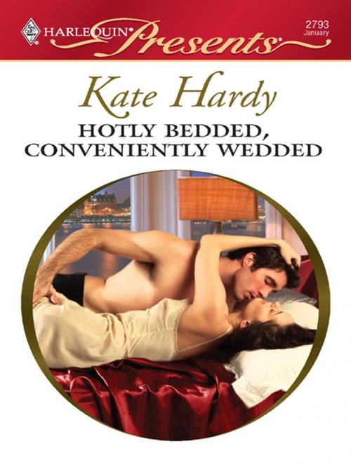 Cover of the book Hotly Bedded, Conveniently Wedded by Kate Hardy, Harlequin