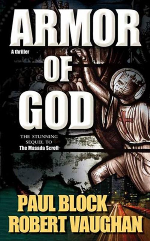 Cover of the book Armor of God by Paul Block, Robert Vaughan, Tom Doherty Associates