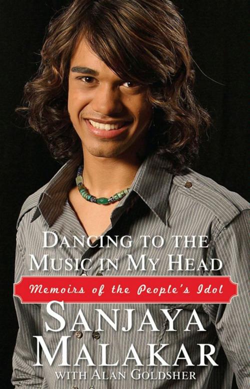 Cover of the book Dancing to the Music in My Head by Sanjaya Malakar, Alan Goldsher, Pocket Books