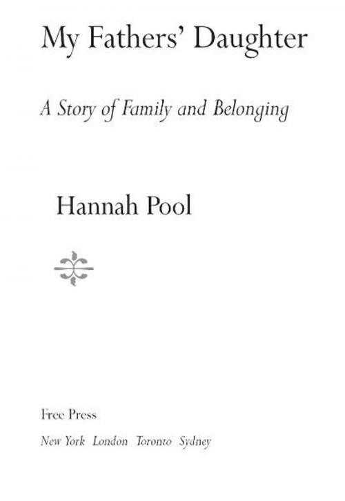 Cover of the book My Fathers' Daughter by Hannah Pool, Free Press