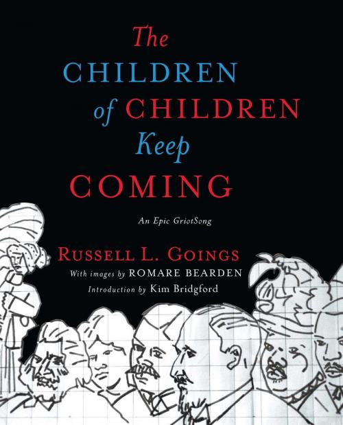 Cover of the book The Children of Children Keep Coming by Russell L. Goings, Gallery Books/Karen Hunter Publishing