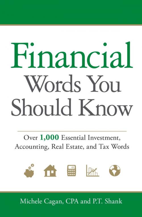 Cover of the book Financial Words You Should Know by Michele Cagan, CPA, P.T. Shank, Adams Media