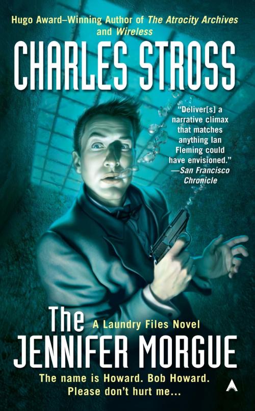 Cover of the book The Jennifer Morgue by Charles Stross, Penguin Publishing Group