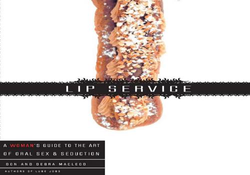 Cover of the book Lip Service by Debra Macleod, Don Macleod, Penguin Publishing Group