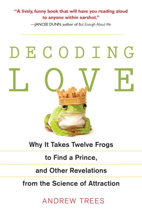 Cover of the book Decoding Love by Andrew Trees, Penguin Publishing Group