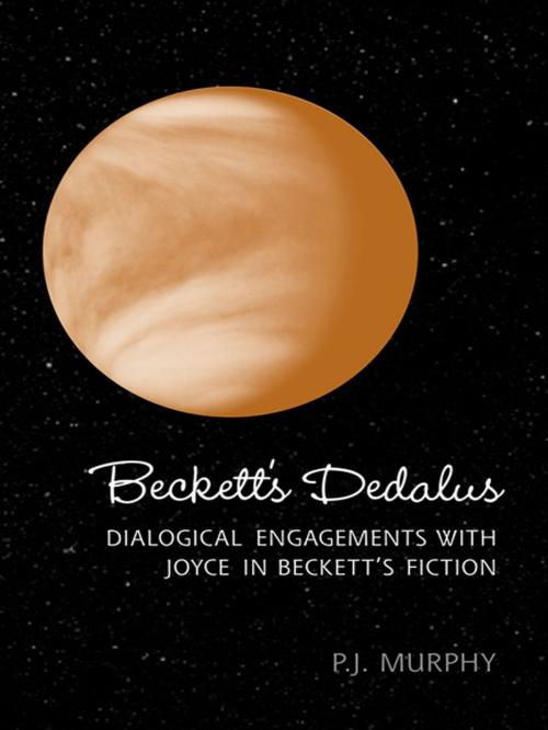 Cover of the book Beckett's Dedalus by Peter J. Murphy, University of Toronto Press, Scholarly Publishing Division