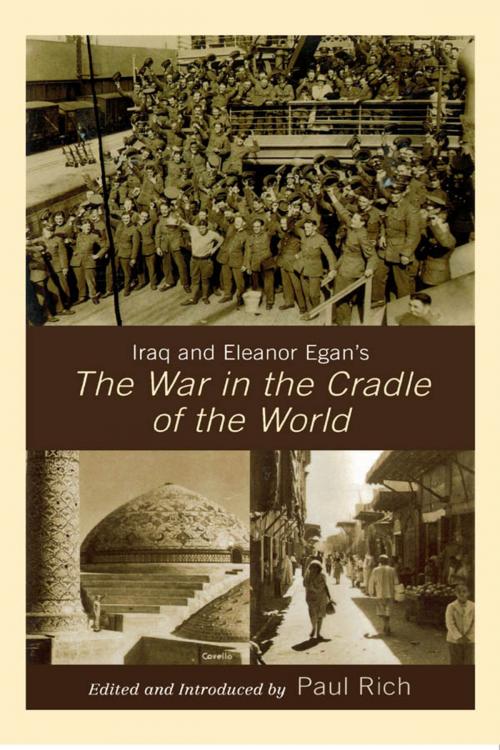 Cover of the book Iraq and Eleanor Egan's The War in the Cradle of the World by , Lexington Books