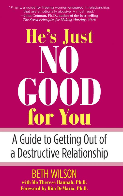 Cover of the book He's Just No Good for You by Beth Wilson, GPP Life