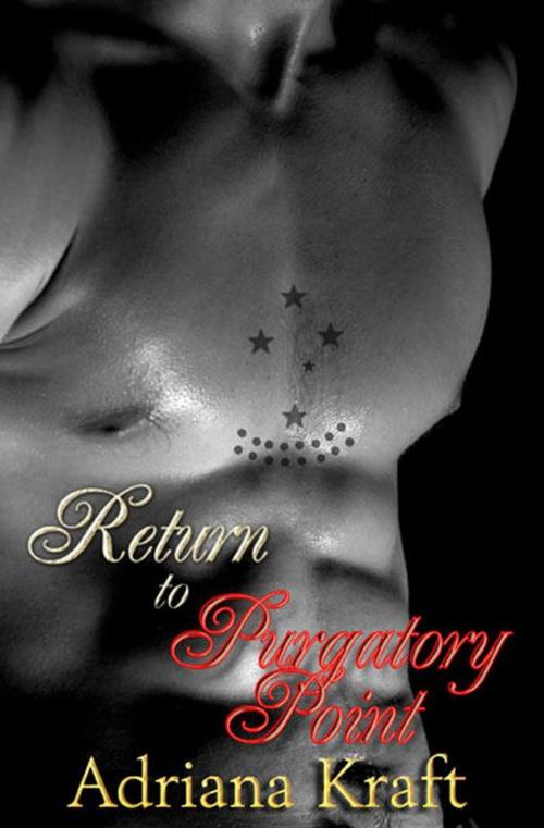 Cover of the book Return To Purgatory Point by Adriana Kraft, eXtasy Books