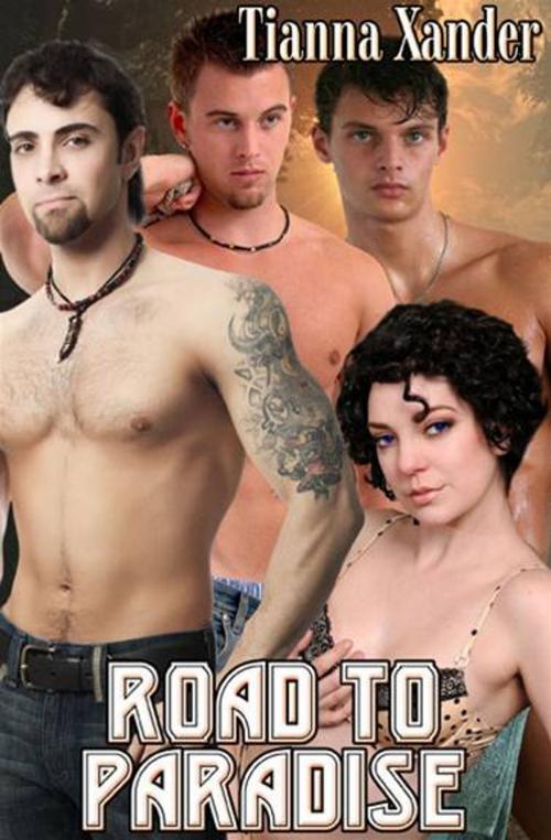Cover of the book Road To Paradise by Tianna Xander, eXtasy Books