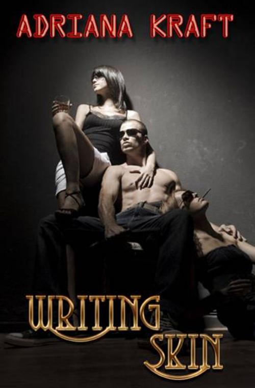 Cover of the book Writing Skin by Adriana Kraft, eXtasy Books